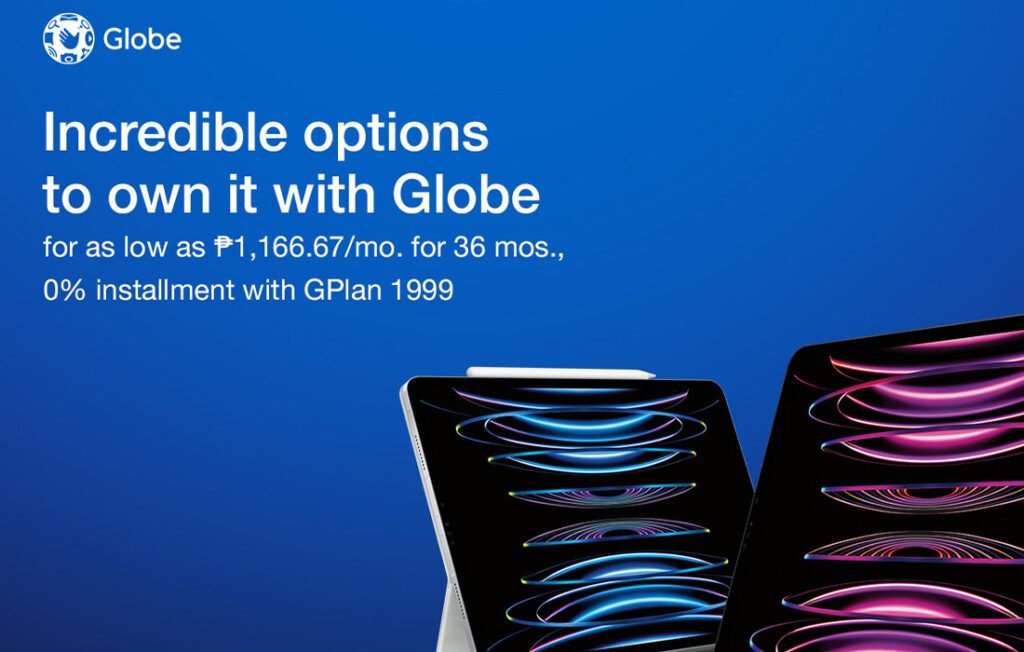 Globe to Offer the New iPad Pro and iPad EveryTechEver