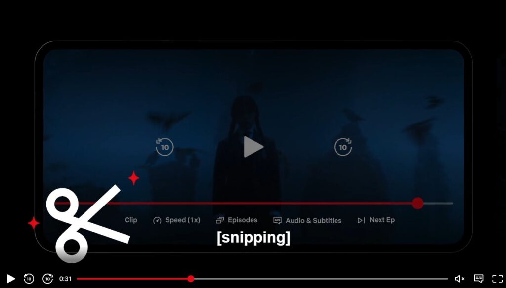 Netflix Clips 